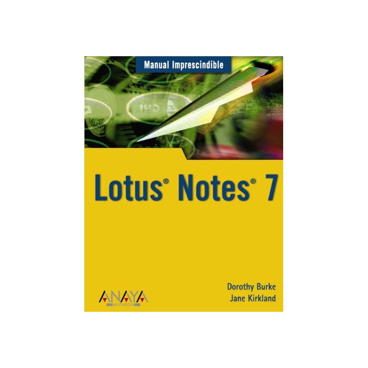 Manual Imprescindible de Lotus Notes 7